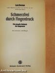 Schmerzfrei durch Fingerdruck
