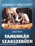 Famunkák szakszerűen