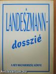 A Landeszmann-dosszié