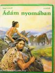 Ádám nyomában
