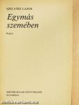 Egymás szemében