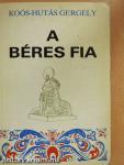 A béres fia I-II.