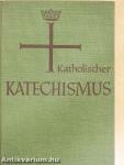 Katholischer Katechismus der Bistümer Deutschlands