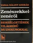 Zenészekkel - zenéről