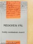 Erdély romlásának okairól