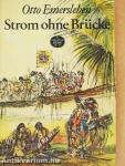 Strom ohne Brücke