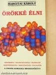 Örökké élni