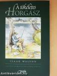 A tökéletes horgász