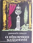 A Bíborbanszületett