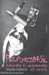 Felforgatók