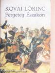 Fergeteg Északon