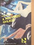 A rögtönző gyilkos