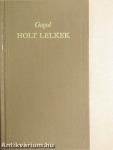 Holt lelkek