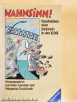 Wahnsinn!