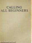Calling all beginners