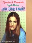 Adjuk férjhez a mamát!