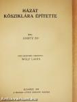 Házát kősziklára építette
