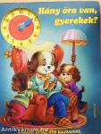 Hány óra van, gyerekek?