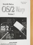 Das große Buch zu OS/2 Warp - Version 3