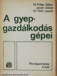 A gyepgazdálkodás gépei