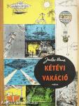 Kétévi vakáció