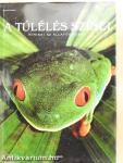 A túlélés színei