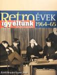 Így éltünk 1964-65