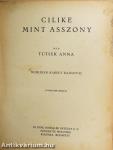 Cilike mint asszony