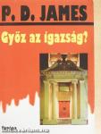 Győz az igazság?