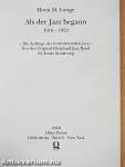 Als der Jazz begann