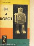 Én, a robot