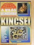 A világ legnagyobb kincsei