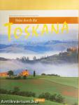 Reise durch die Toskana