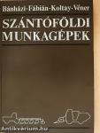 Szántóföldi munkagépek