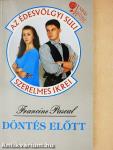 Döntés előtt