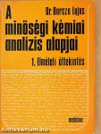A minőségi kémiai analízis alapjai 1-2.