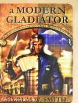 A modern gladiátor