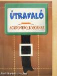 Útravaló agykontrollosoknak