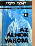 Az álmok városa