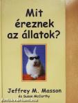 Mit éreznek az állatok?