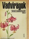 Vadvirágok 1.