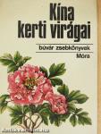 Kína kerti virágai