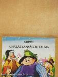 A hálátlanság jutalma