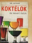 Koktélok és kevert italok