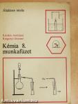 Kémia 8. - Munkafüzet