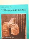 Több nap, mint kolbász
