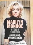 Marilyn Monroe utolsó éjszakája