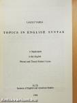 Topics in English Syntax
