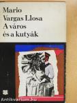A város és a kutyák