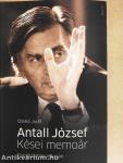 Antall József - Kései memoár